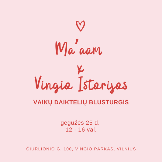 MA'AAM x Vingio Istorijos 2025.05