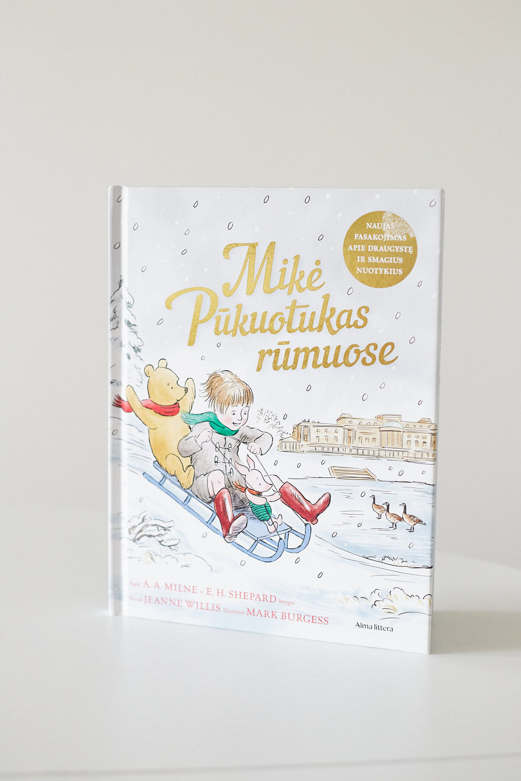 Jeanne Willis MIKĖ PŪKUOTUKAS RŪMUOSE